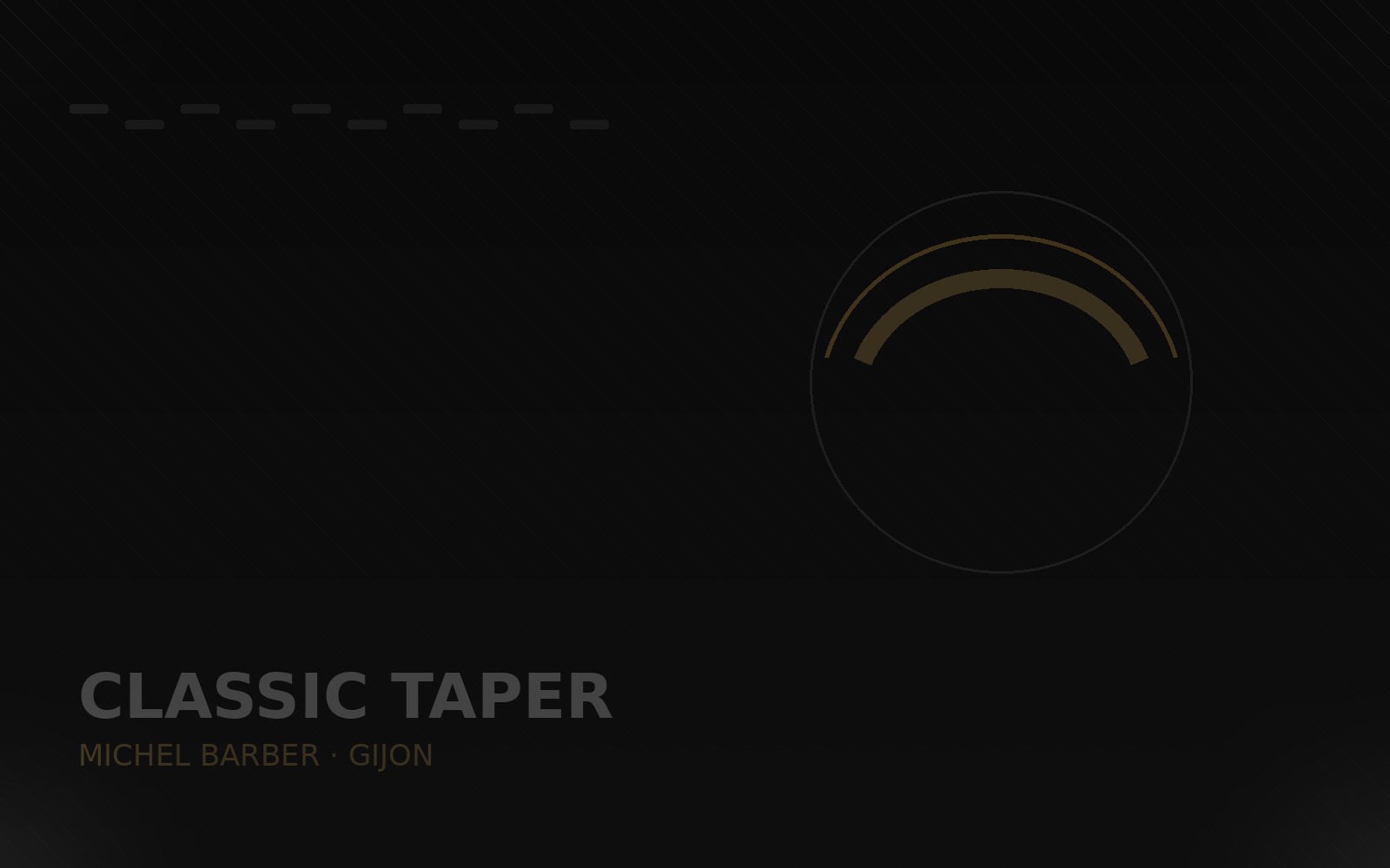 Classic taper
